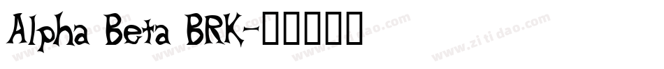 Alpha Beta BRK字体转换